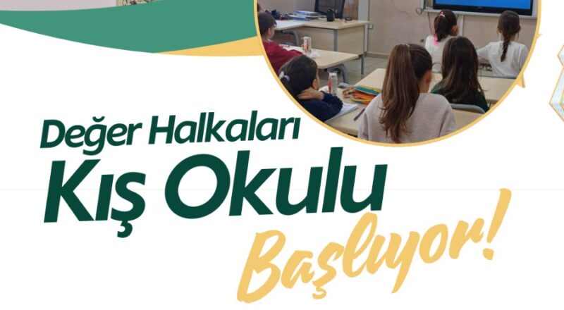 Değer Halkaları Kış Okulu